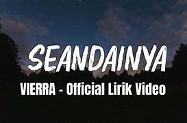 Lirik Lagu Vierra Seandainya Kau Tau